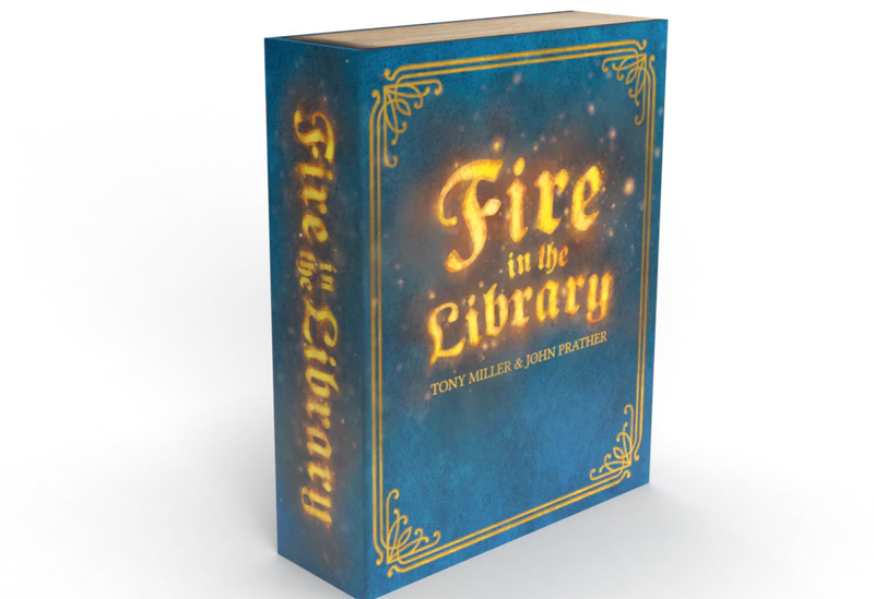 Fire in the Library: 2nd Edition