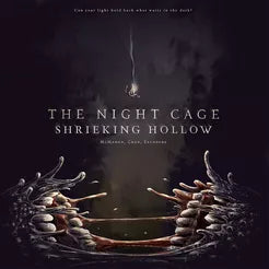 The Night Cage - The Shrieking Hollow Expansion